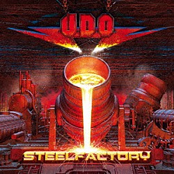 Ｕ．Ｄ．Ｏ．「スティールファクトリー」