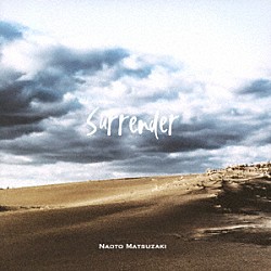 ＮＡＯＴＯ　ＭＡＴＳＵＺＡＫＩ Ｙｕｓｅｉ　Ｔａｋａｈａｓｈｉ Ｋｕｎｐｅｉ　Ｎａｋａｂａｙａｓｈｉ Ｋａｚｕａｋｉ　Ｙｏｋｏｙａｍａ Ｎａｏ　Ｋａｗａｍｕｒａ「Ｓｕｒｒｅｎｄｅｒ」