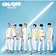 ＯＮＦ「ＯＮ／ＯＦＦ－Ｊａｐａｎｅｓｅ　Ｖｅｒ．－」