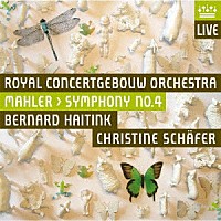 ベルナルト・ハイティンク「 マーラー：交響曲　第４番」