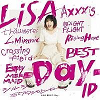 ＬｉＳＡ「 ＬｉＳＡ　ＢＥＳＴ　－Ｄａｙ－＆ＬｉＳＡ　ＢＥＳＴ　－Ｗａｙ－　ＷｉＮＴＥＲ　ＰＡＣＫＡＧＥ」