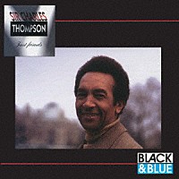 サー・チャールズ・トンプソン「 ジャスト・フレンズ」