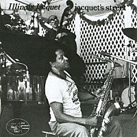 イリノイ・ジャケー「 ジャケーズ・ストリート」