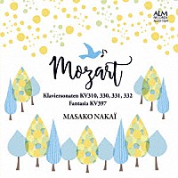 中井正子「 モーツァルトの４つのピアノ・ソナタとファンタジー」