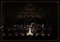 Ａｉｍｅｒ「 Ａｉｍｅｒ　ｓｐｅｃｉａｌ　ｃｏｎｃｅｒｔ　ｗｉｔｈ　スロヴァキア国立放送交響楽団　“ＡＲＩＡ　ＳＴＲＩＮＧＳ”」