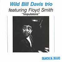 ワイルド・ビル・デイヴィス・トリオ「 インパルジョンズ」