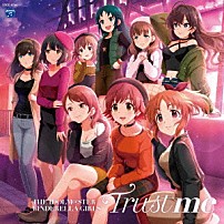 （ゲーム・ミュージック） ＴＨＥ　ＩＤＯＬＭ＠ＳＴＥＲ　ＣＩＮＤＥＲＥＬＬＡ　ＧＩＲＬＳ！！ ＴＨＥ　ＩＤＯＬＭ＠ＳＴＥＲ　ＣＩＮＤＥＲＥＬＬＡ　ＧＩＲＬＳ　ｆｏｒ　ＢＥＳＴ５！ 「ＴＨＥ　ＩＤＯＬＭ＠ＳＴＥＲ　ＣＩＮＤＥＲＥＬＬＡ　ＭＡＳＴＥＲ　Ｔｒｕｓｔ　ｍｅ」