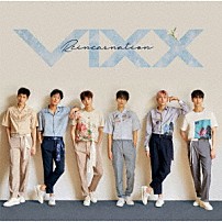ＶＩＸＸ 「Ｒｅｉｎｃａｒｎａｔｉｏｎ」