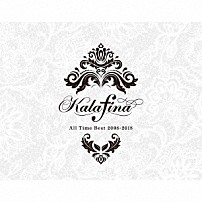 Ｋａｌａｆｉｎａ 「Ｋａｌａｆｉｎａ　Ａｌｌ　Ｔｉｍｅ　Ｂｅｓｔ　２００８－２０１８」
