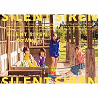 ＳＩＬＥＮＴ　ＳＩＲＥＮ 「Ｇｏ　Ｗａｙ！」