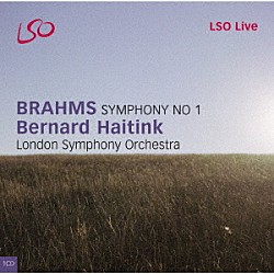 ベルナルト・ハイティンク ロンドン交響楽団「ブラームス：交響曲　第１番／悲劇的序曲」