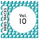 （Ｖ．Ａ．） 五十嵐淳一 内山田哲也 櫻木諒 白鷹秀樹 ｍａｉｇｏｉｓｈｉ「Ｎｅｗｓ　Ｔｒａｃｋｓ　Ｖｏｌ．１０」