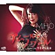 ＭＩＨＯ「アムール・ノワール」