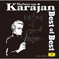 ヘルベルト・フォン・カラヤン「 松本零士セレクション／カラヤン　ベスト・オブ・ベスト」