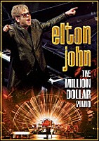 エルトン・ジョン「 ザ・ミリオン・ダラー・ピアノ～フィーチャリング　トゥー・チェロズ」