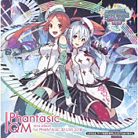 （ゲーム・ミュージック）「 Ｐｈａｎｔａｓｉｃ　ＱＭ　ｍｉｎｉ　ａｌｂｕｍ　ｆｏｒ　ＰＨＡＮＴＡＳＩＣ　３Ｄ　ＬＩＶＥ　２０１８」