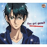 越前リョーマ 「Ｙｏｕ　ｇｏｔ　ｇａｍｅ？」