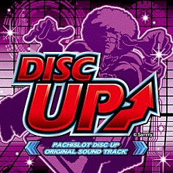 Ｓａｍｍｙ　ｓｏｕｎｄ　ｔｅａｍ「ＰＡＣＨＩＳＬＯＴ　ＤＩＳＣ　ＵＰ　ＯＲＩＧＩＮＡＬ　ＳＯＵＮＤ　ＴＲＡＣＫ」