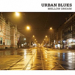 （Ｖ．Ａ．） 間宮貴子 具島直子 小林泉美 フィッシュマンズ ＯＲＩＧＩＮＡＬ　ＬＯＶＥ ＣＡＲＩＯＣＡ 浅川マキ「アーバン・ブルース　メロウ・ドリーム」