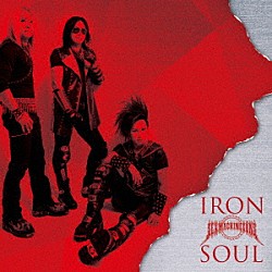 セックスマシンガンズ「ＩＲＯＮ　ＳＯＵＬ」