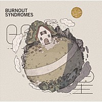 ＢＵＲＮＯＵＴ　ＳＹＮＤＲＯＭＥＳ「 明星」