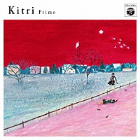 Ｋｉｔｒｉ「 Ｐｒｉｍｏ」