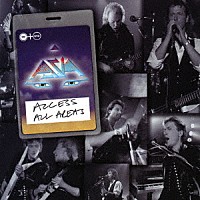 エイジア「 ≪Ａｃｃｅｓｓ　Ａｌｌ　Ａｒｅａｓ≫　ライヴ・イン・ＵＫ　１９９０」