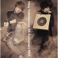Ｎｉｓｓｙ（西島隆弘）「 Ｎｉｓｓｙ　Ｅｎｔｅｒｔａｉｎｍｅｎｔ　５ｔｈ　Ａｎｎｉｖｅｒｓａｒｙ　ＢＥＳＴ」