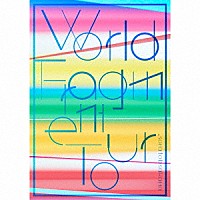 ｓｏｒａ　ｔｏｂ　ｓａｋａｎａ「 Ｗｏｒｌｄ　Ｆｒａｇｍｅｎｔ　Ｔｏｕｒ」
