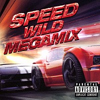 （Ｖ．Ａ．）「 スピード　－ワイルド・メガミックス－」