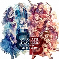 西木康智 「ＯＣＴＯＰＡＴＨ　ＴＲＡＶＥＬＥＲ　Ａｒｒａｎｇｅｍｅｎｔｓ　－Ｂｒｅａｋ　＆　Ｂｏｏｓｔ－」