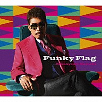 鈴木雅之 「Ｆｕｎｋｙ　Ｆｌａｇ」