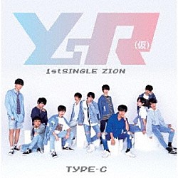 ＹｓＲ（仮）「ＺＩＯＮ」