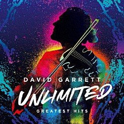 デイヴィッド・ギャレット「ＵＮＬＩＭＩＴＥＤ　－　デイヴィッド・ギャレット・グレイテスト・ヒッツ」