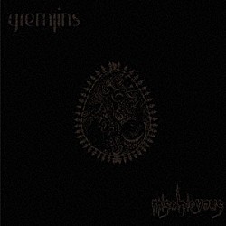 ｇｒｅｍｌｉｎｓ「ｍｉｓｃｈｉｅｖｏｕｓ」