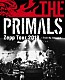 ＴＨＥ　ＰＲＩＭＡＬＳ「ＴＨＥ　ＰＲＩＭＡＬＳ　Ｚｅｐｐ　Ｔｏｕｒ　２０１８　－　Ｔｒｉａｌ　Ｂｙ　Ｓｈａｄｏｗ」