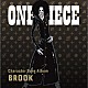 （Ｖ．Ａ．） ブルック（チョー） ラブーン＆ブルック（チョー） ９人の麦わらの一味「ＯＮＥ　ＰＩＥＣＥ　Ｃｈａｒａｃｔｅｒ　Ｓｏｎｇ　Ａｌｂｕｍ　ＢＲＯＯＫ」