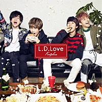 Ｆｉｒｓｔ　ｐｌａｃｅ「 Ｌ．Ｄ．Ｌｏｖｅ」