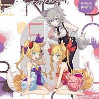 ＴＷＩＮ－ＣＲＵＥ　ｌ　ＭＩＲＲＯＲ－ＣＲＥＷ（ライラ：ＣＶ小倉唯、ユウユ：ＣＶ水瀬いのり、ジェリコ：ＣＶ加隈亜衣）「 スマートフォン用ゲーム「トリカゴスクラップマーチ」テーマソング　キャラクターソングＵＮＩＴ－２「終末世界ボールルーム」」