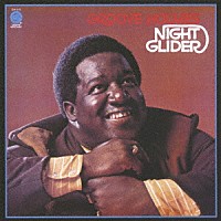 リチャード“グルーヴ”ホルムズ「 ナイト・グライダー」