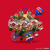 ＣＵＢＥＲＳ 「メジャーボーイ」