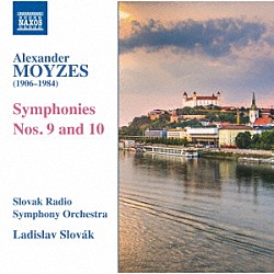 （クラシック） ラディスラフ・スロヴァーク スロヴァキア放送交響楽団「モイゼス：交響曲　第９番・第１０番」