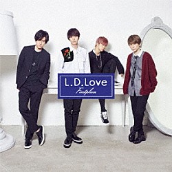 Ｆｉｒｓｔ　ｐｌａｃｅ「Ｌ．Ｄ．Ｌｏｖｅ」