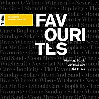 鈴木央紹「 Ｆａｖｏｕｒｉｔｅｓ」