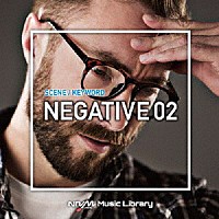 （ＢＧＭ）「 ＮＴＶＭ　Ｍｕｓｉｃ　Ｌｉｂｒａｒｙ　シーン・キーワード編　ネガティブ０２」