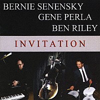 バーニー・セネンスキー～ジーン・パーラ～ベン・ライリー「 インヴィテーション」
