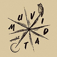 Ｍｕｖｉｄａｔ 「Ｍｕｖｉｄａｔ」