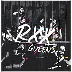 ＱＵＥＥＮＳ「ＲＸＸ」