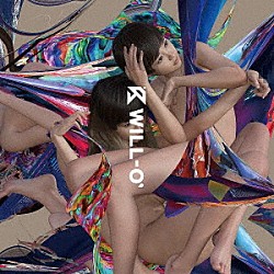 ＷＩＬＬ－Ｏ’「感情線染ヒカリエモーション」