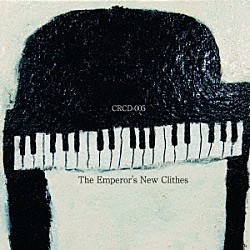 ＫＩＮＧ　ＣＯＬＵＭＢＩＡ「Ｔｈｅ　Ｅｍｐｅｒｏｒ’ｓ　Ｎｅｗ　Ｃｌｉｔｈｅｓ」